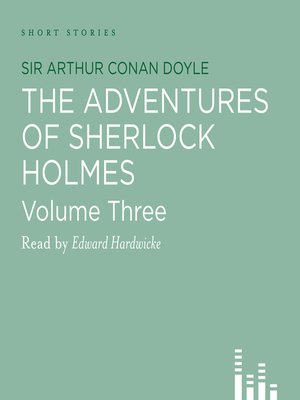 Adventures of Sherlock Holmes, volume 3 - Audiobook